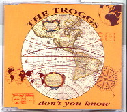 The Troggs - Don't You Know